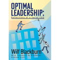Optimal Leadership: Reflections of a Serial CEO