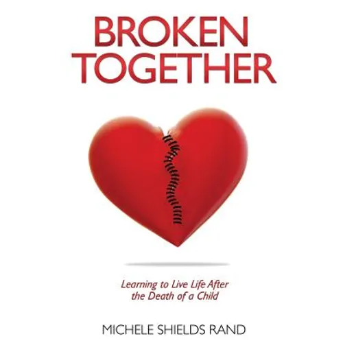Broken Together