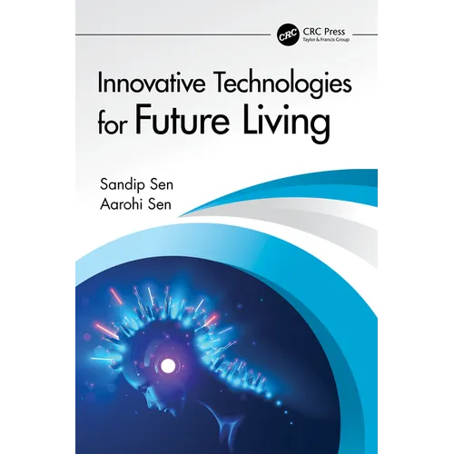 Innovative Technologies for Future Living