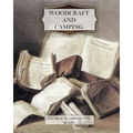 Woodcraft and Camping
