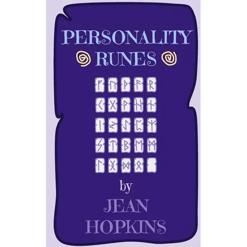 Personality Runes: A Rune Guide For Personality Readings