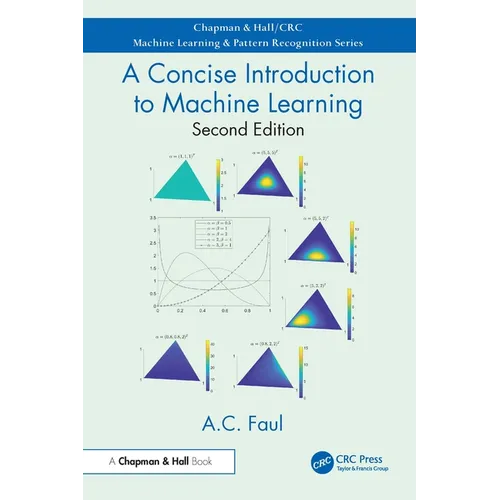 A Concise Introduction to Machine Learning