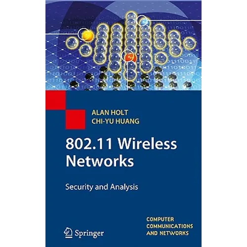 802.11 Wireless Networks: Security and Analysis