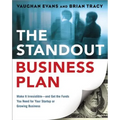 The Standout Business Plan: Make It Irresistible--and Get the Funds You Need for Your Startup or Growing Business