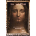 Nine Faces of Christ: Red Letter Diaries Jesus Speaks, Lost Years Jesus