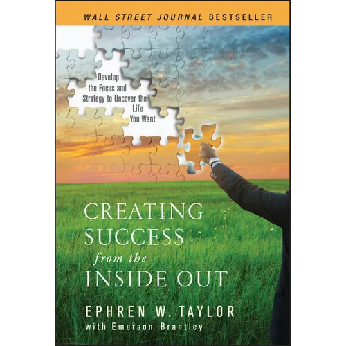 Creating Success from the Inside Out