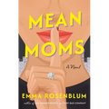 Mean Moms