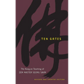 Ten Gates: The Kong-an Teaching of Zen Master Seung Sahn