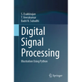 Digital Signal Processing: Illustration Using Python