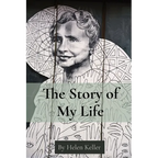 The Story of My Life: By Helen Keller - Paperback