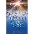 One Family Under God: After the Culling