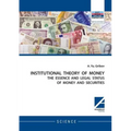 Institutional Theory of Money