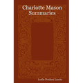 Charlotte Mason Summaries