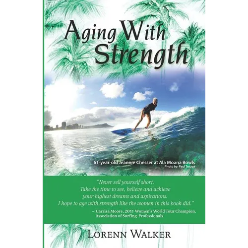 Aging With Strength