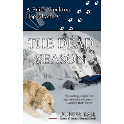 The Dead Season: A Raine Stockton Dog Mystery