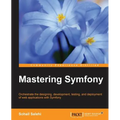 Mastering Symfony