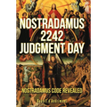 Nostradamus 2242 Judgment Day
