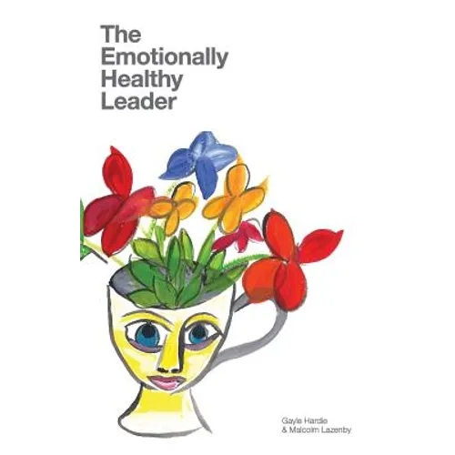 The Emotionally Healthy Leader