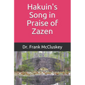 Hakuin's Song in Praise of Zazen