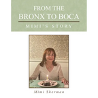 From the Bronx to Boca: Mimi's Story