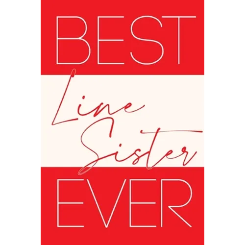 Best Line Sister Ever
