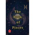 The Book of Pisces