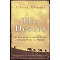 The Desert: Or, the Life and Adventures of Jubair Wali Al-Mammi