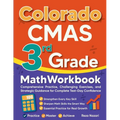 Colorado CMAS 3rd Grade Math Workbook: Comprehensive Practice, Challenging Exercises, and Strategic Guidance for Complete Test-Day Confidence