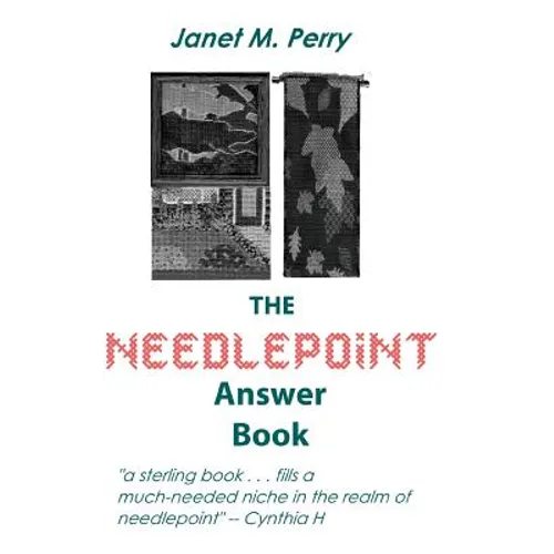 The Needlepoint Answer Book