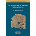 An Introduction to Andalusi Hebrew Metrics