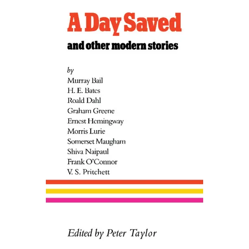 A Day Saved: And Other Modern Stories