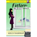 Fiction and Felonies