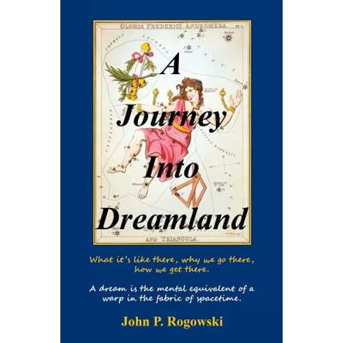 A Journey Into Dreamland