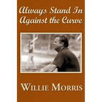 Always Stand In Against The Curve: And Other Sports Stories