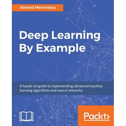 Deep Learning By Example