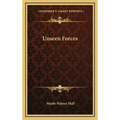 Unseen Forces