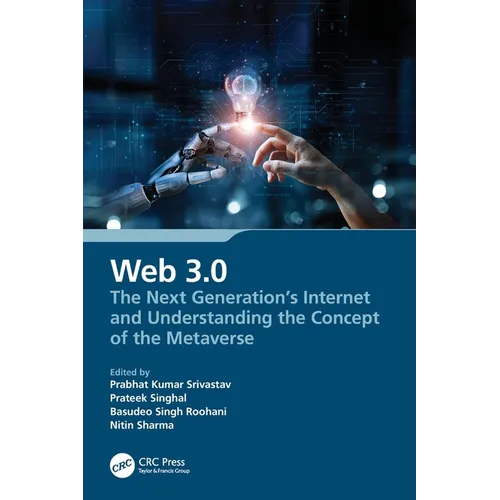 Web 3.0: The Next Generation's Internet and Understanding the Concept of the Metaverse