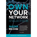 Own Your Network: Expert Networking in Person & Online