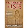The Alchemies of Isis: Embodiment through the High Priestess