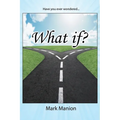 What if?