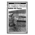 Memoirs of Lt. Camillo Viglino: Italian Air Force 1915-1916