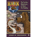 The Further Adventures of Hank the Cowdog