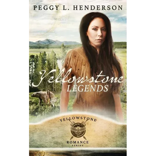 Yellowstone Legends