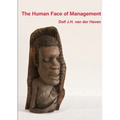 The Human Face of Management