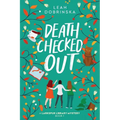 Death Checked Out: A Larkspur Library Mystery
