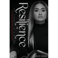 Resilience: The Strength of a Woman