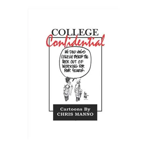 College Confidential: A Cartoon Anthology