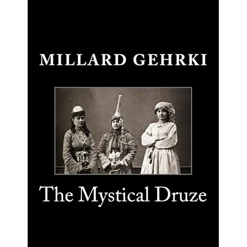 The Mystical Druze