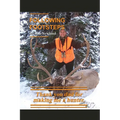 Following Footsteps: Thank you Dad, for making me a hunter.