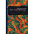Knitted and Crocheted Boutique